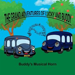 Grand adventures of Lucky and Buddy - Goodsir, June