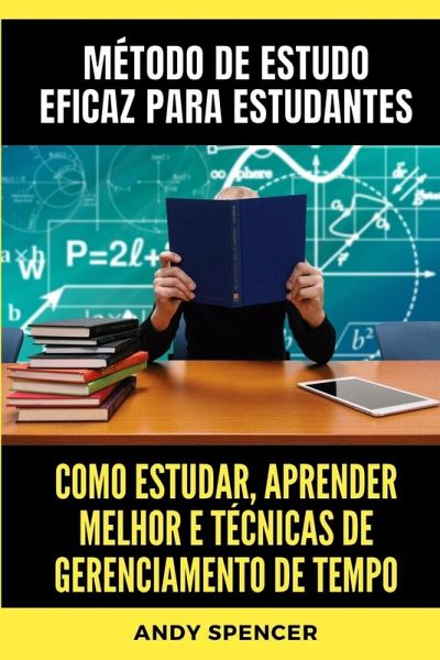 Método de Estudo Eficaz para Estudantes Método de Estudo Eficaz para Estudantes