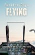 Earlier Days Flying - Bild 1