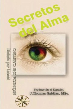 Secretos del Alma - Leonel, Por El Espíritu; de Castro, Mônica