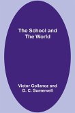 The School and the World