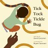 Tick, Tock, Tickle Bug - Bild 1