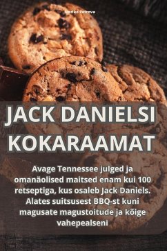 Jack Danielsi Kokaraamat - Merike Petrova