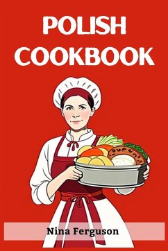 POLISH COOKBOOK - Ferguson, Nina