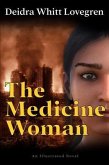 The Medicine Woman (eBook, ePUB) The Medicine Woman (eBook, ePUB)