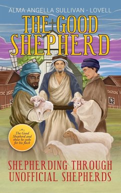The Good Shepherd - Sullivan-Lovell, Alma Angella