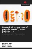 Biological properties of papaya seeds (Carica papaya L.)