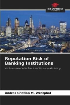 Reputation Risk of Banking Institutions - M. Westphal, Andres Cristian