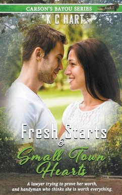 Fresh Starts & Small Town Hearts - Hart, Kc