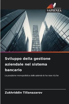 Sviluppo della gestione aziendale nel sistema bancario - TIllanazarov, Zukhriddin