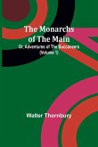 The Monarchs of the Main; Or, Adventures of the Buccaneers (Volume 1)