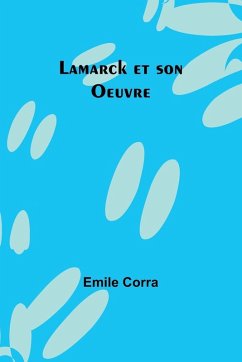 Cover Lamarck et son Oeuvre