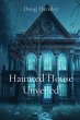 Haunted House Unveiled - Bild 1