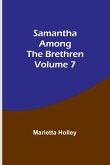 Samantha among the Brethren Volume 7