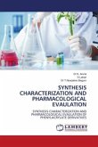 SYNTHESIS CHARACTERIZATION AND PHARMACOLOGICAL EVAULATION