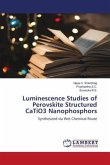 Luminescence Studies of Perovskite Structured CaTiO3 Nanophosphors