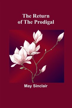 The Return of the Prodigal - Sinclair, May