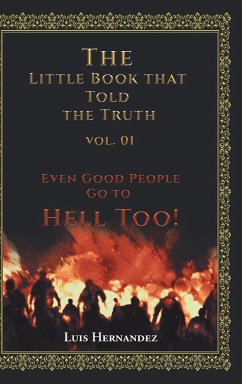 The Little Book that Told the Truth Vol. 01 - Hernandez, Luis