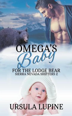 Omega's Baby for the Lodge Bear - Lupine, Ursula