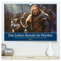 Das Leben damals im Norden (hochwertiger Premium Wandkalender 2024 DIN A2 quer), Kunstdruck in Hochglanz - Waurick, Kerstin
