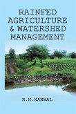 Rainfed Agriculture and Watershed Management Rainfed Agriculture and Watershed Management