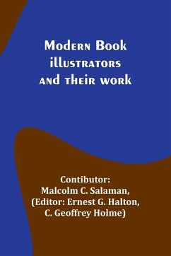 Modern book illustrators and their work - Salaman, Malcolm