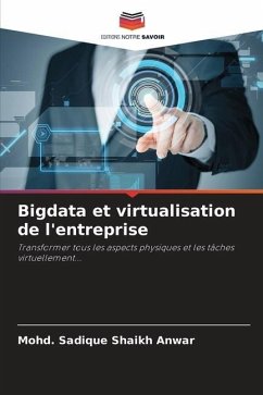 Bigdata et virtualisation de l'entreprise - Shaikh Anwar, Mohd. Sadique