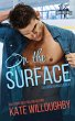 On the Surface (San Diego Barracudas,... - Bild 1