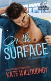 On the Surface (San Diego Barracudas, #1) (eBook, ePUB)