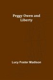 Peggy Owen and Liberty