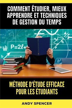 Méthode d'étude efficace pour les étudiants - Spencer, Andy