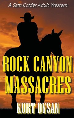 Rock Canyon Massacres - Dysan, Kurt