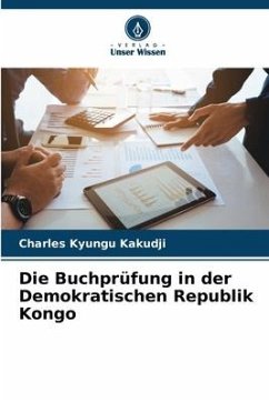 Die Buchprüfung in der Demokratischen Republik Kongo - Kyungu Kakudji, Charles