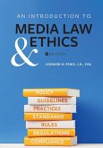An Introduction to Media Law and Ethics