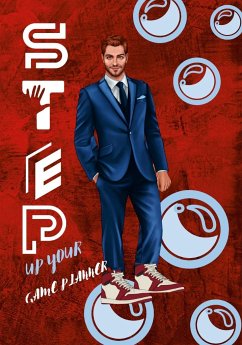Step Up Your Shoe Game Planner: 85 Pages with Calendar and Daily To-Do List and Mental Health Check-In... - Miller, Hayde