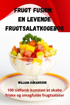 Frugt Fusion - William Håkansson