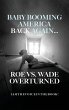 Baby Booming America Back Again...Roe... - Bild 1