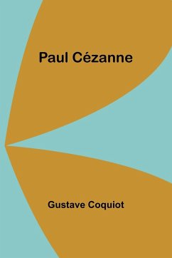 Paul Cézanne - Coquiot, Gustave