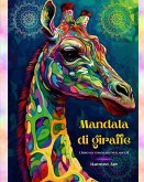 Mandala di giraffe Libro da colorare per adulti Disegni antistress e rilassanti per incoraggiare la creatività
