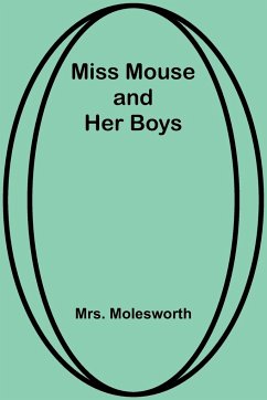 Miss Mouse and Her Boys - Molesworth