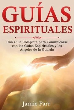 Guías Espirituales (eBook, ePUB) - Parr, Jamie