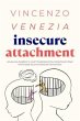 Insecure Attachment (eBook, ePUB) - Bild 1