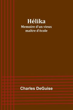 Hélika - Deguise, Charles