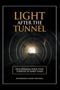 The Light After the Tunnel - Assimagbe, Albert Raphael