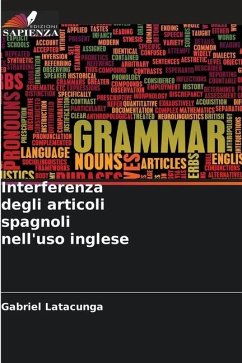 Interferenza degli articoli spagnoli nell'uso inglese - Latacunga, Gabriel