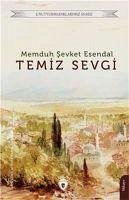 Temiz Sevgi - sevket Esendal, Memduh