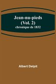 Jean-nu-pieds (Vol. 2); chronique de 1832