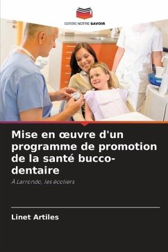 Mise en ¿uvre d'un programme de promotion de la santé bucco-dentaire - Artiles, Linet