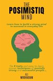 The Posimistiq Mind The Posimistiq Mind