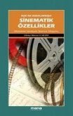 Kuran Kissalarinda Sinematik Özellikler